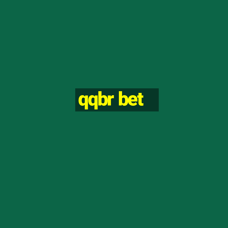 qqbr bet