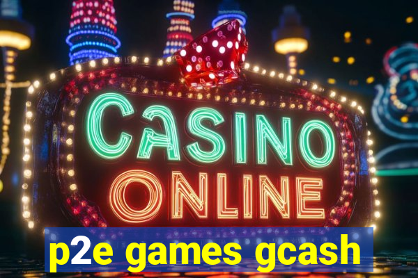 p2e games gcash