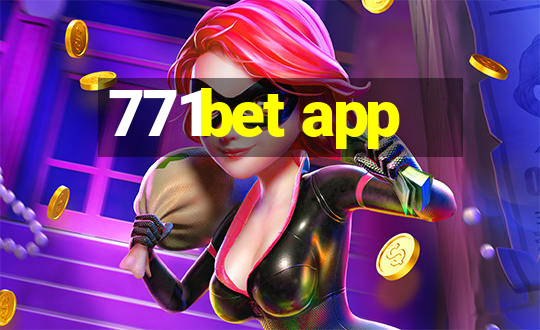 771bet app