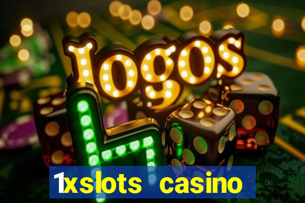 1xslots casino schweiz online