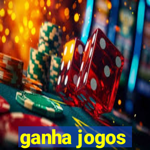 ganha jogos