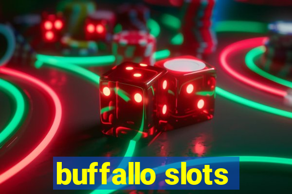 buffallo slots