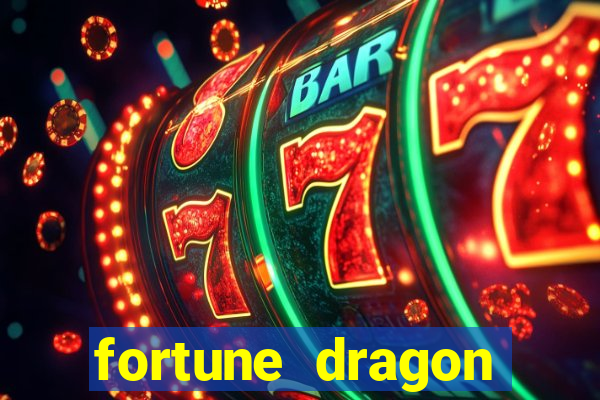 fortune dragon horário pagante hoje