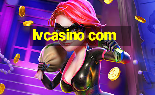 lvcasino com