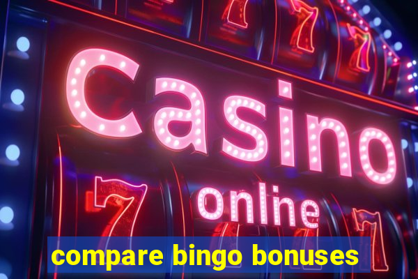 compare bingo bonuses