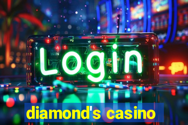 diamond's casino