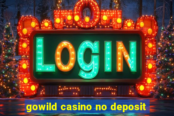 gowild casino no deposit