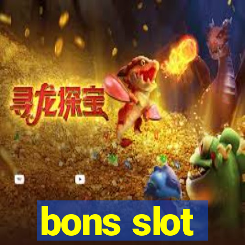 bons slot