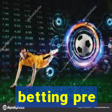 betting pre