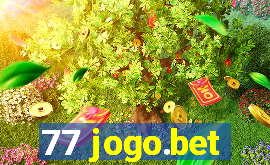 77 jogo.bet