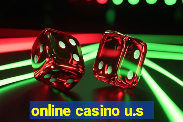 online casino u.s