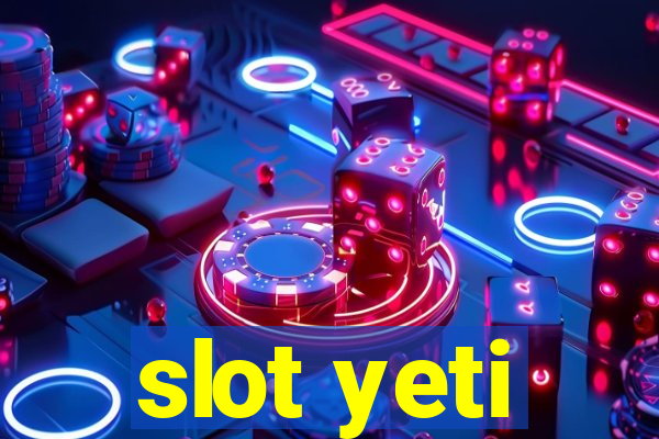 slot yeti