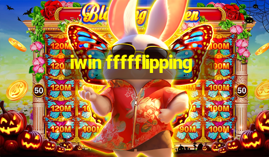 iwin ffffflipping