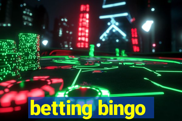 betting bingo