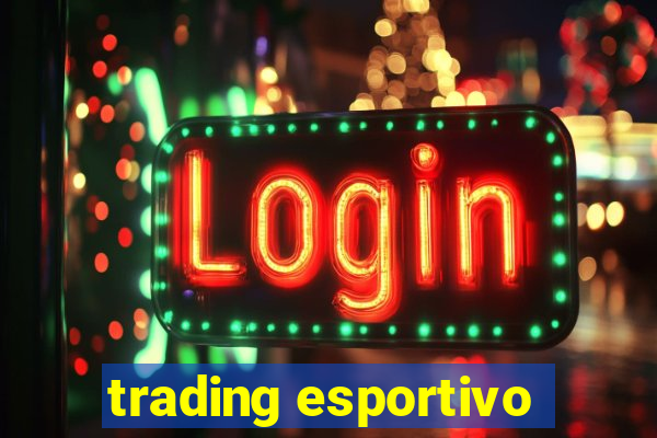 trading esportivo