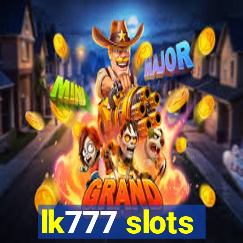 lk777 slots