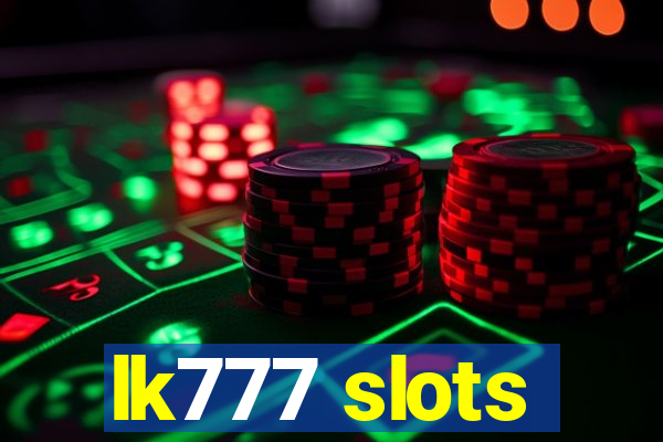 lk777 slots