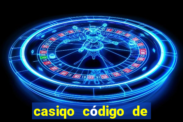 casiqo código de bono de casino