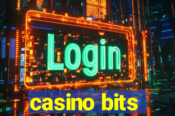 casino bits