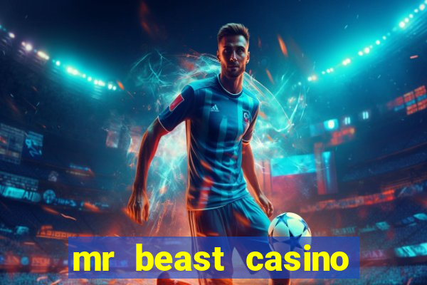 mr beast casino app real