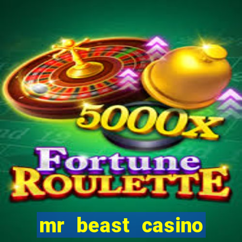 mr beast casino app real