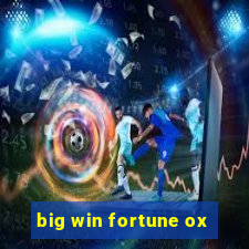 big win fortune ox