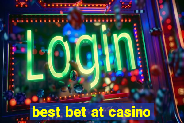 best bet at casino