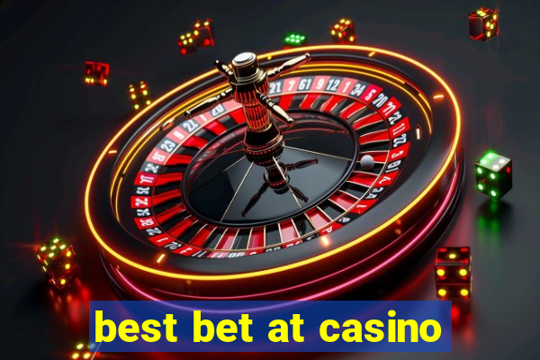 best bet at casino