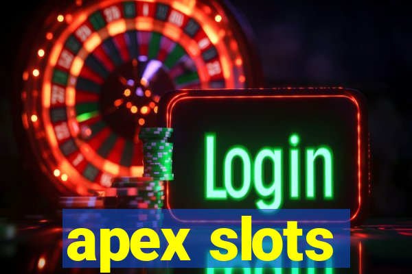 apex slots