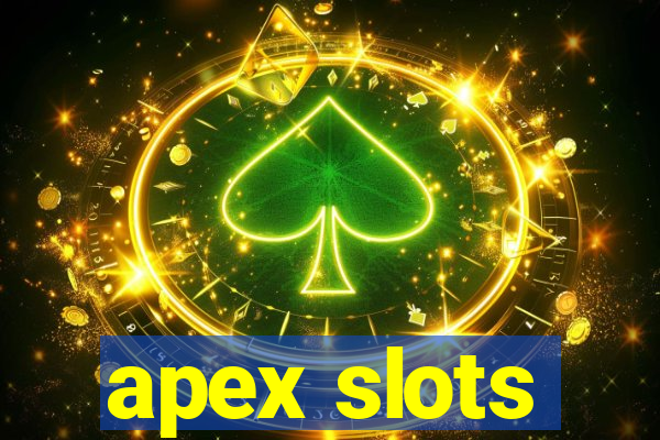 apex slots