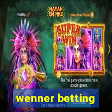 wenner betting