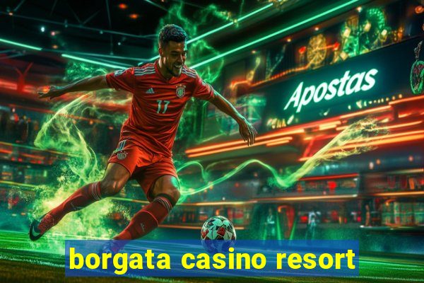 borgata casino resort