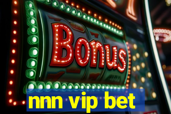 nnn vip bet