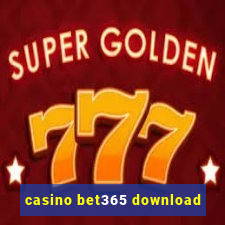 casino bet365 download