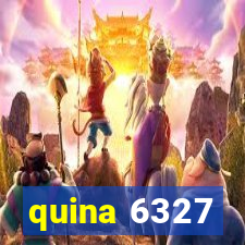 quina 6327