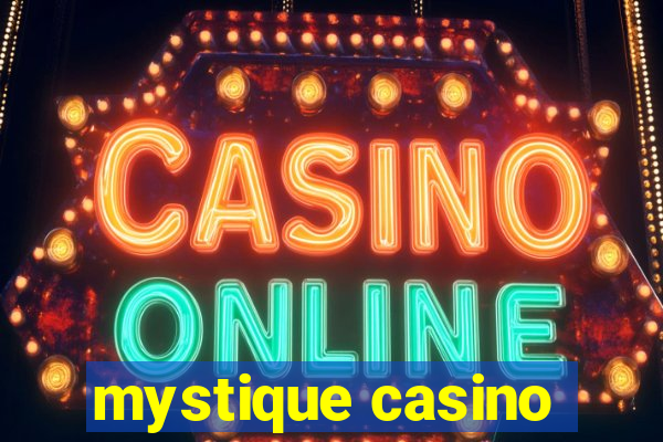 mystique casino