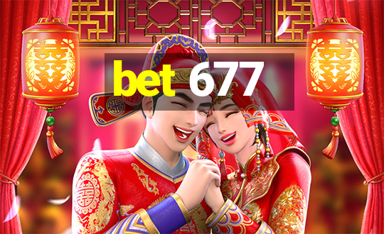 bet 677