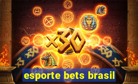 esporte bets brasil