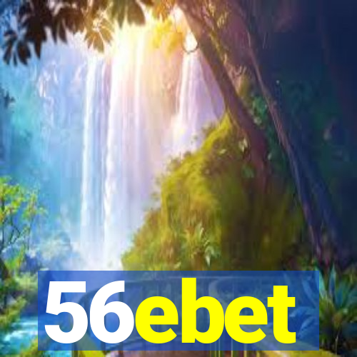 56ebet