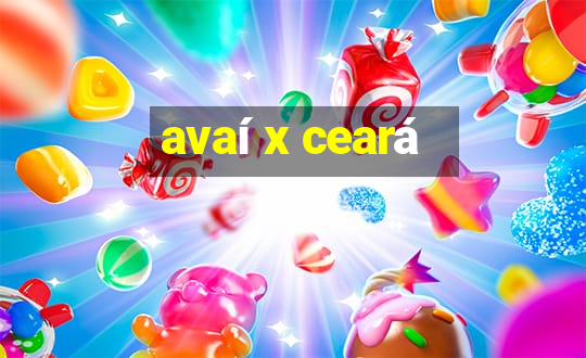 avaí x ceará