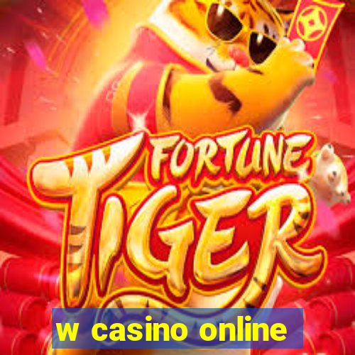 w casino online