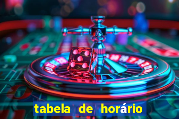 tabela de horário do fortune tiger