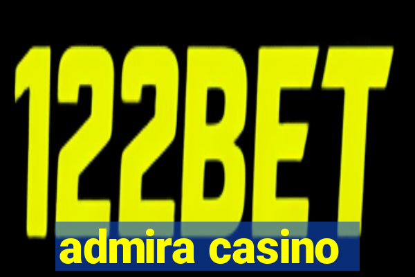 admira casino