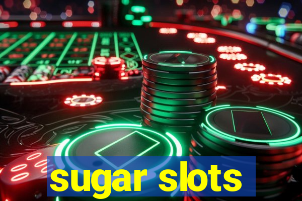 sugar slots