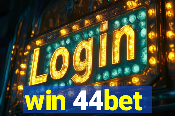 win 44bet