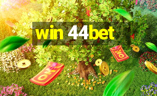 win 44bet