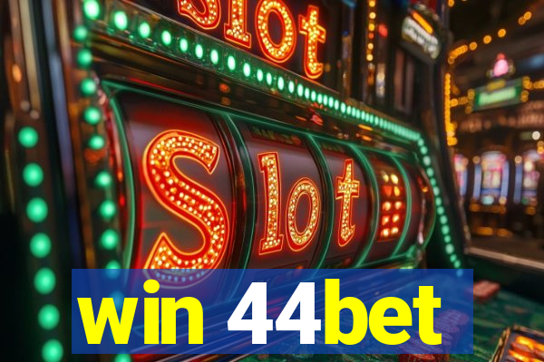 win 44bet