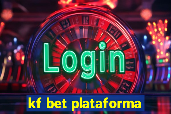 kf bet plataforma