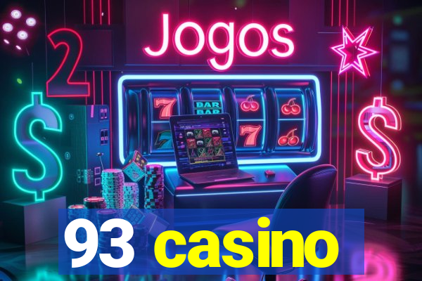 93 casino