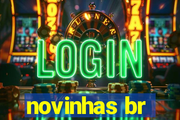 novinhas br